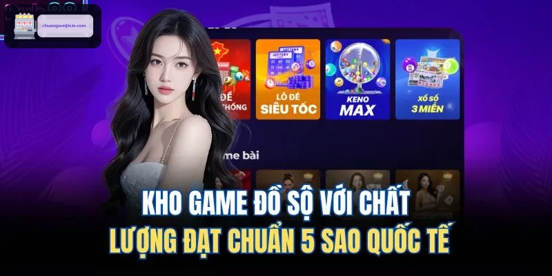 Kho trò chơi phong phú đạt chuẩn quốc tế