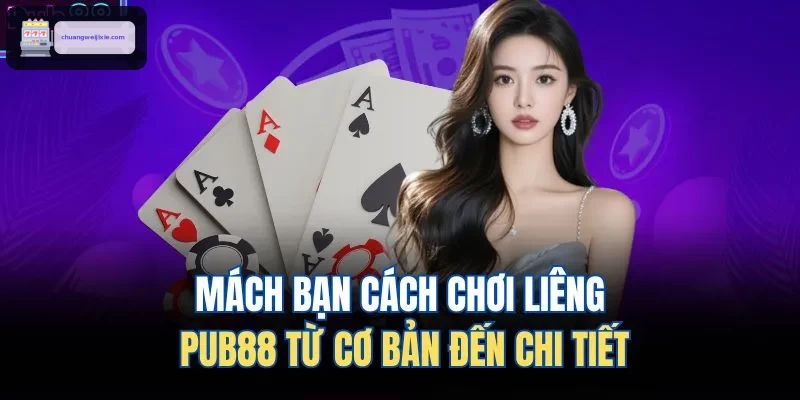 Mách bạn cách chơi liêng WIN888 từ cơ bản đến chi tiết