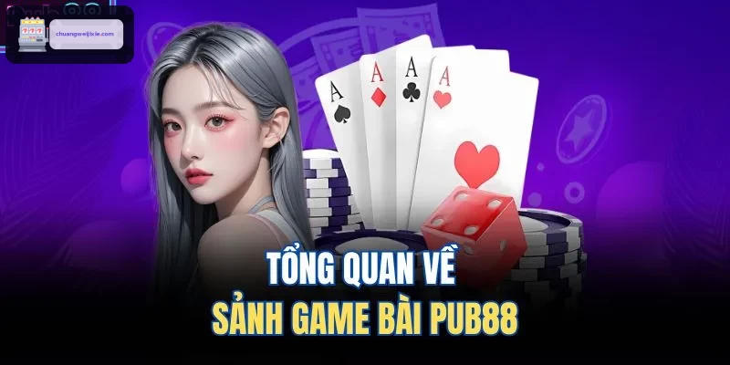 Tổng quan về sảnh game bài WIN888