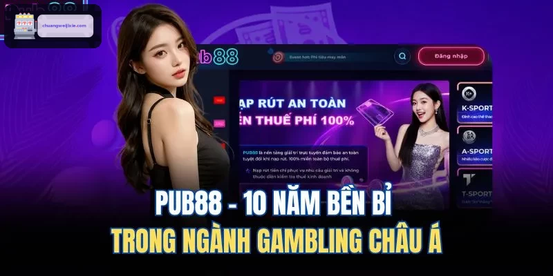 WIN888 – 10 năm phát triển vững mạnh tại châu Á